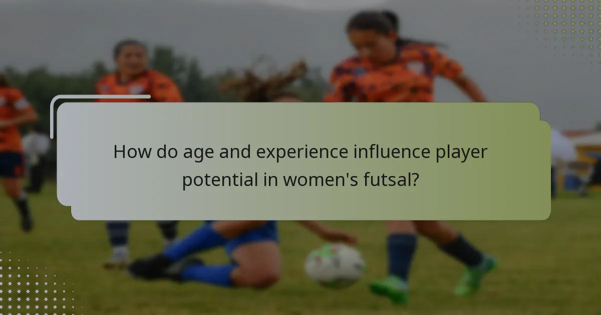 How do age and experience influence player potential in women's futsal?